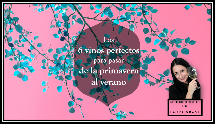 vinos primavera laura grani
